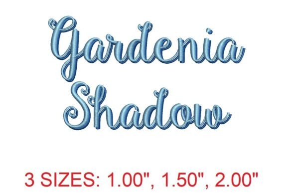 Introducing Gardenia Shadow Embroidery Font